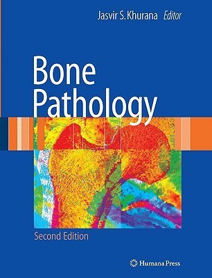 Jasvir S. Khurana Bone Pathology 