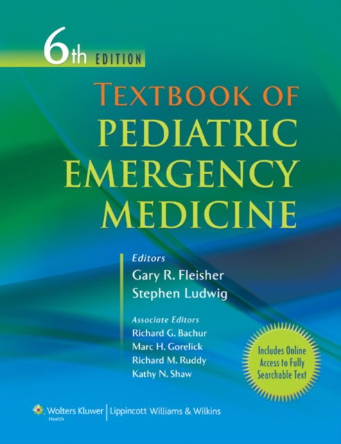 Fleisher Textbook of pediatric emergency medicine 