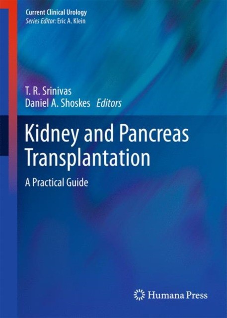 Srinivas Kidney and pancreas transplantation 