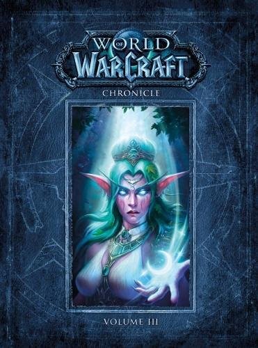 Blizzard Entertainment World of Warcraft Chronicle Volume 3 