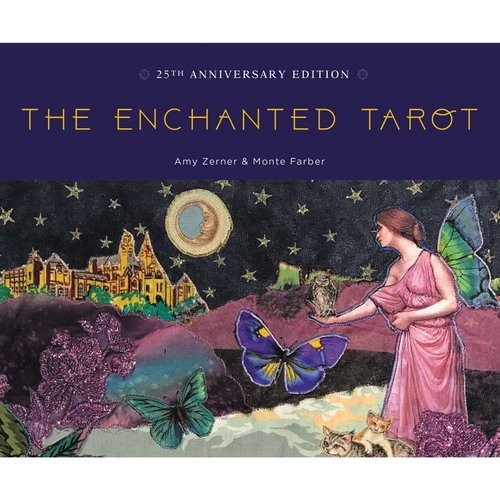 Farber Monte The Enchanted Tarot: 25th Anniversary Edition 