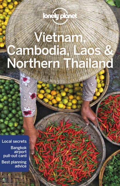 Davi, Lonely Planet Bloom, Greg Bush, Austin Eimer Lonely planet vietnam, cambodia, laos & northern thailand 