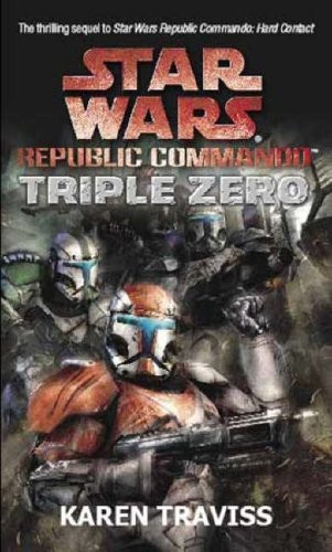 Traviss, Karen Star wars republic: trip zero 