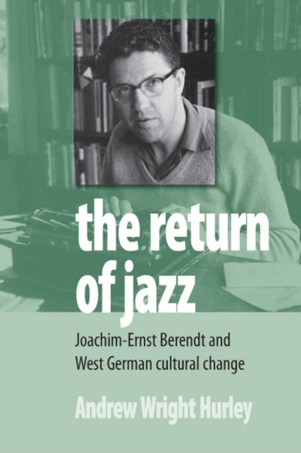 Andrew Wright, Hurley Return of jazz 