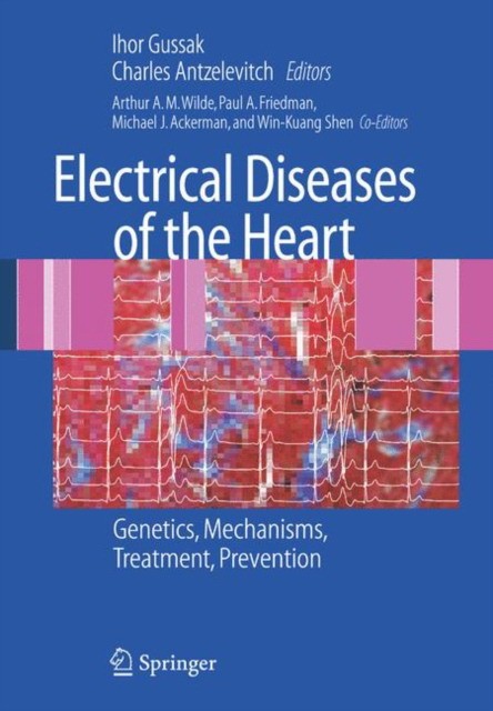 Gussak Electrical Diseases of the Heart 