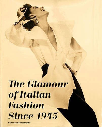 Stanfill Sonnet Glamour of Italian Fashion Since 1945 