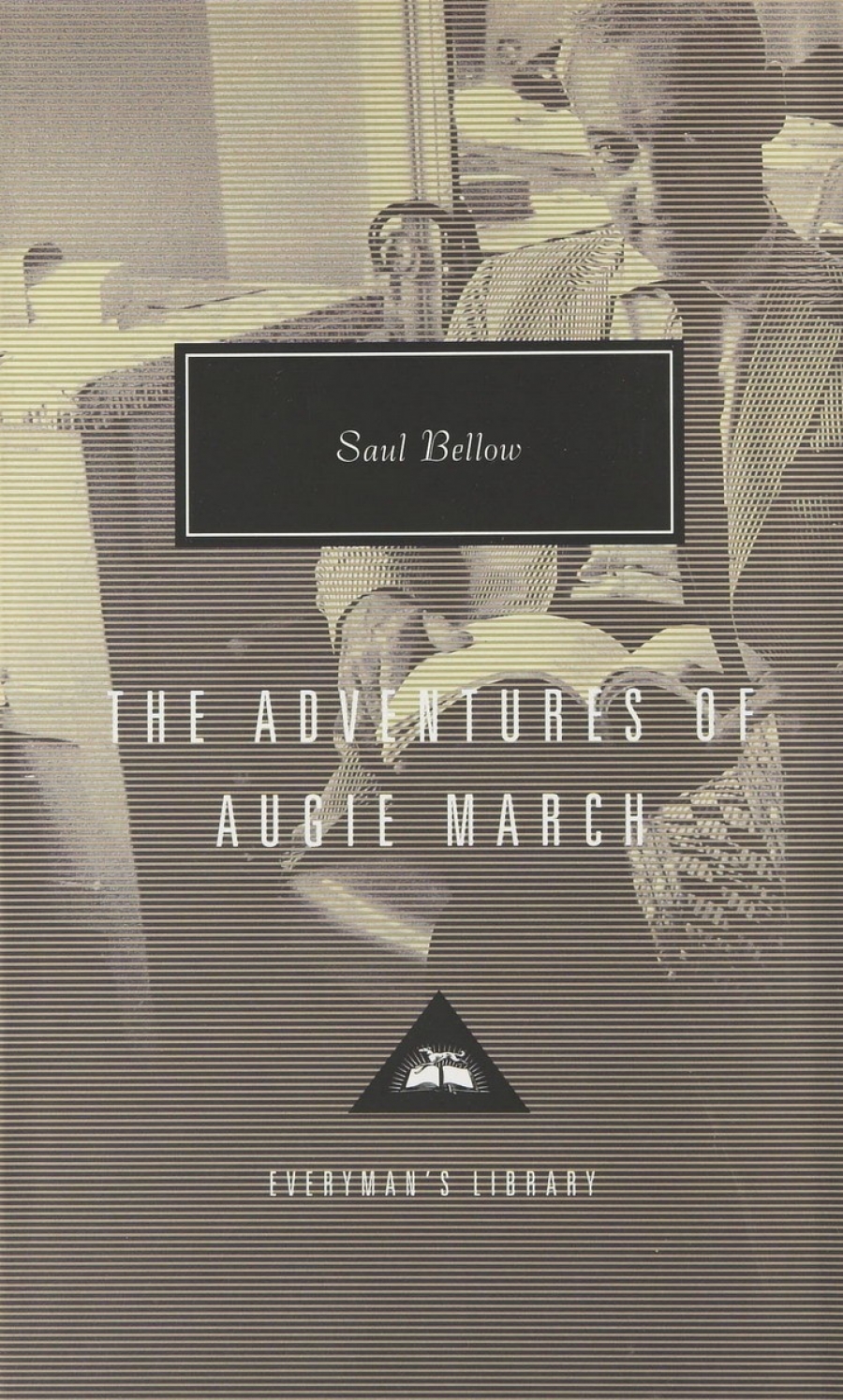 Saul, Bellow Adventures Of Augie March 
