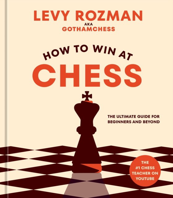 Levy, Rozman How To Win At Chess 