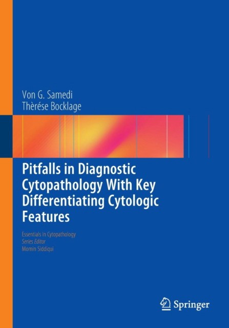 Samedi Pitfalls in Diagnostic Cytopathology With Key Differentiating Cytologic Features 