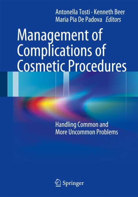 Tosti Management of Complications of Cosmetic Procedures 