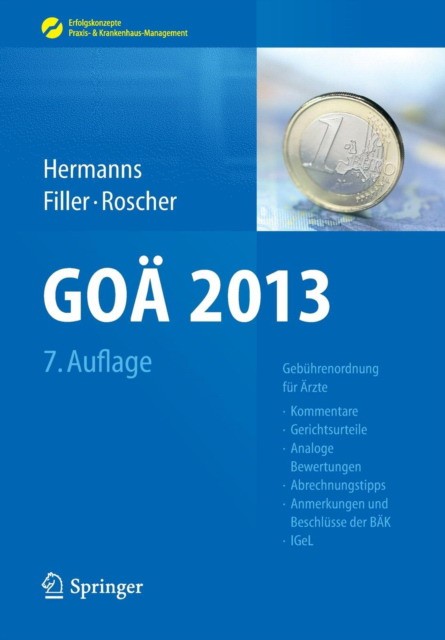 Hermanns Peter M, Filler Gert, Roscher Barbel GOA 2013 