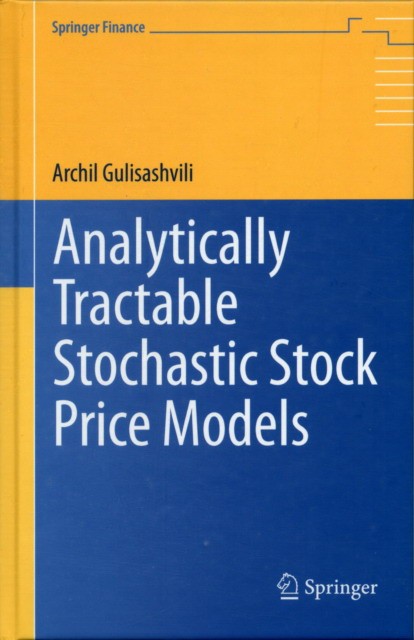 Gulisashvili Analytically Tractable Stochastic Stock Price Models 