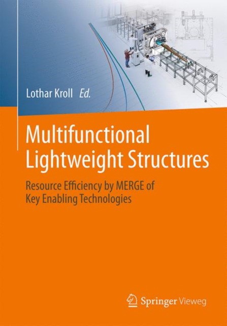 Kroll, Lothar Multifunctional Lightweight Structures 