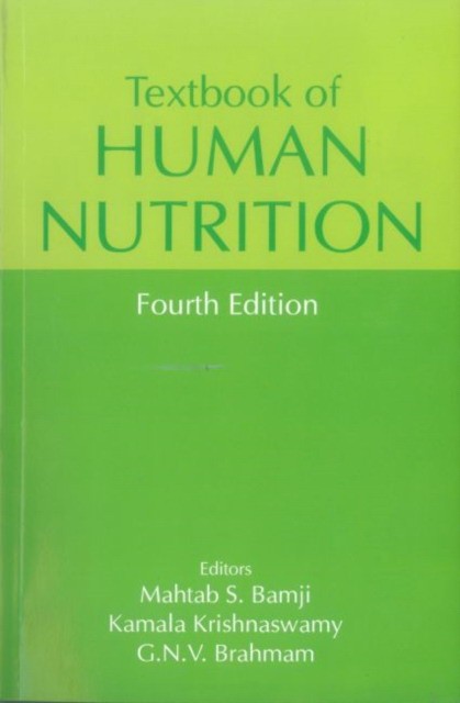 Bamji M S Textbook Of Human Nutrition 4Ed 