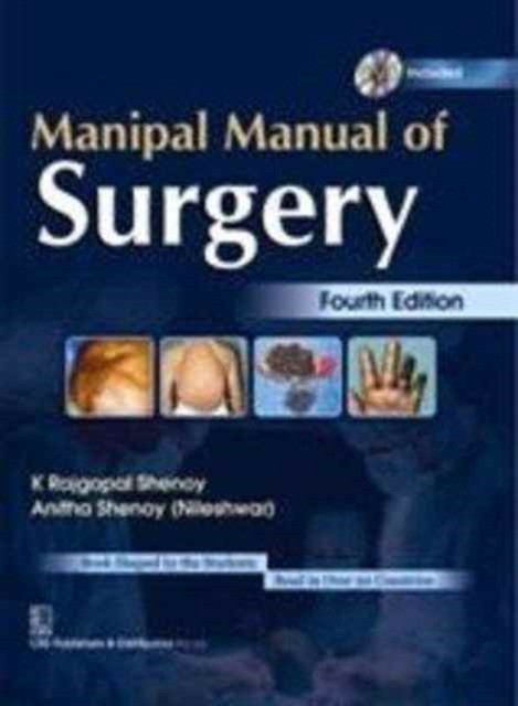Rajgopal Shenoy Manipal Manual of Surgery  4th edition 