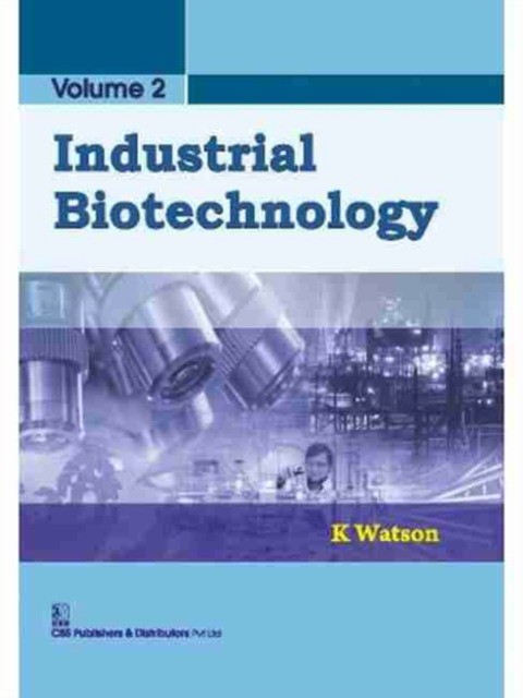 Watson K Industrial Biotechnology, Vol. 2 