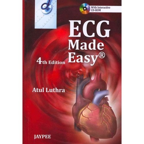 Atul Luthra ECG Made Easy, Fourth Edition 
