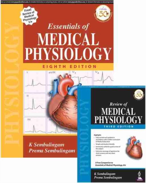 K, Sembulingam Essentials of Medical Physiology 