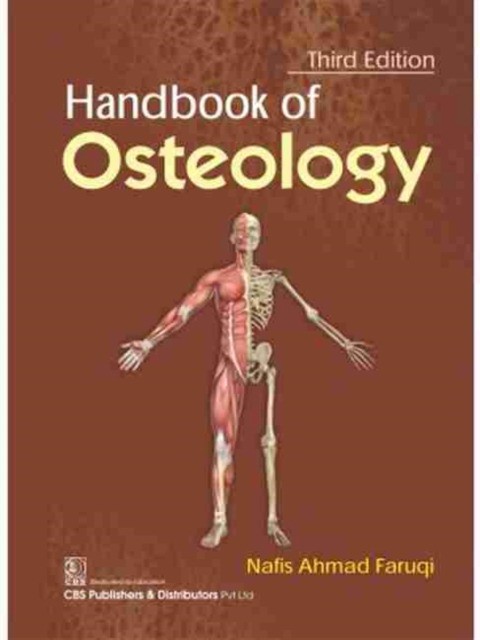 Faruqi N.A. Handbook Of Osteology 3Ed 