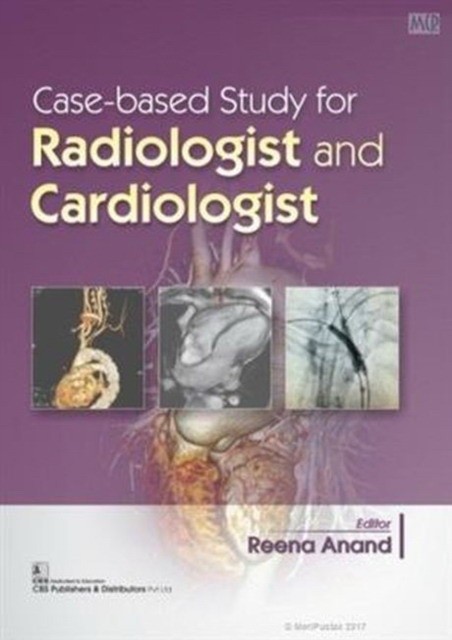 Anand R Case Based Study For Radiologist Cardiologist 