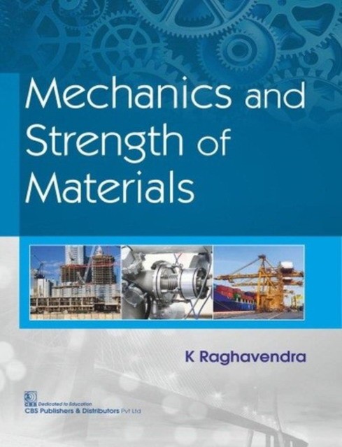 Raghavend Mechanics And Strength Of Materials 