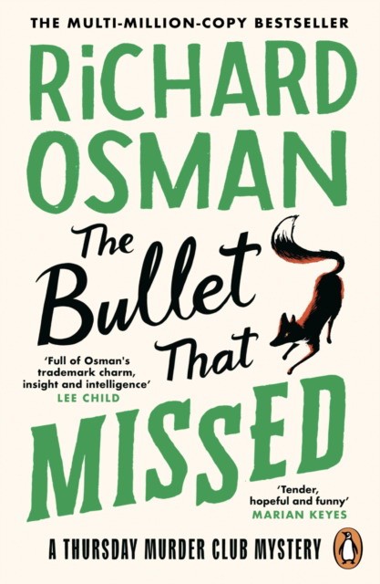 Osman Richard The Bullet That Missed 