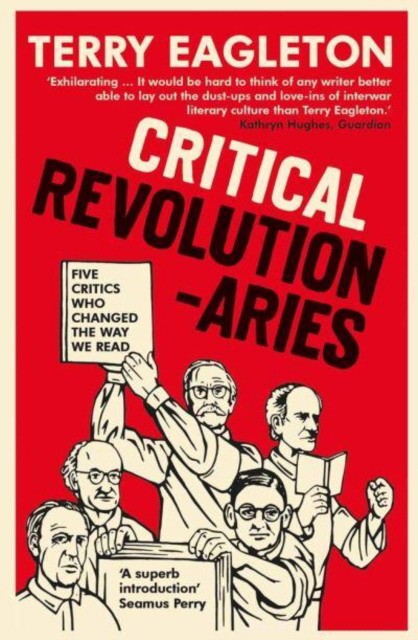 Terry, Eagleton Critical revolutionaries 