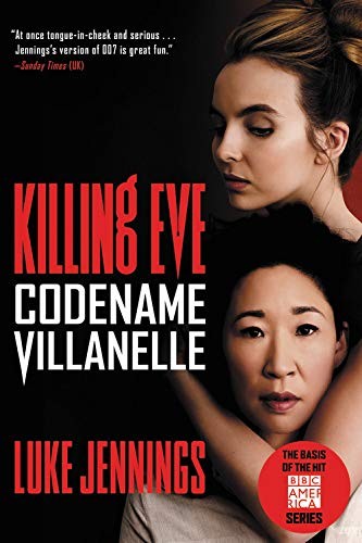 Jennings Luke Killing Eve: Codename Villanelle 