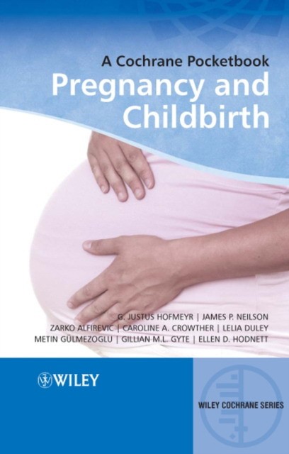 Hofmeyr A Cochrane Pocketbook: Pregnancy and Childbirth.2008 