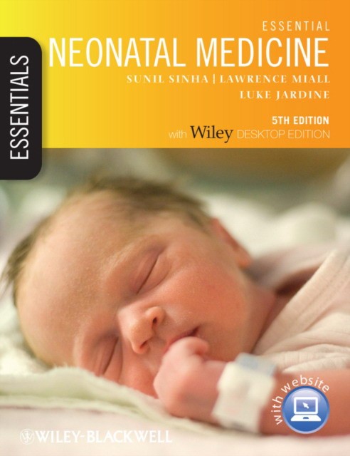 Sinha Essential Neonatal Medicine, Includes FREE Desktop Edition, 5th Edition 