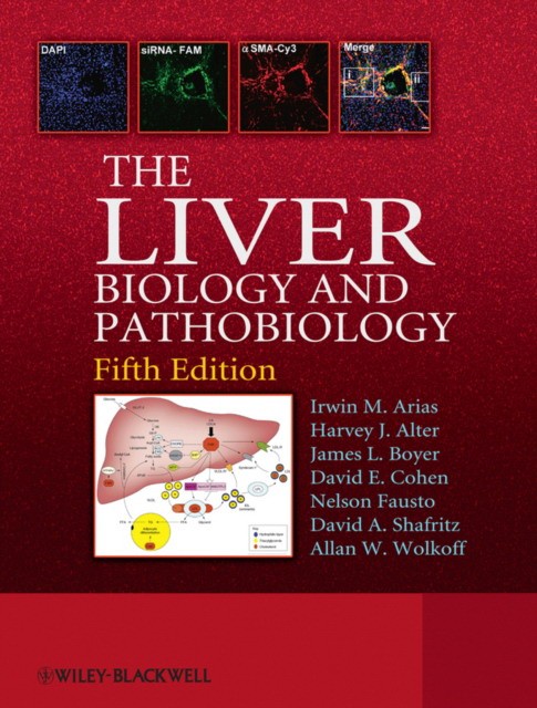 etc., rias I. The Liver: Biology and Pathobiology, 5th Edition 