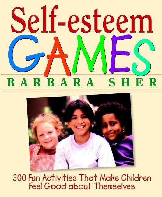 Barbara, Sher Self-esteem games 