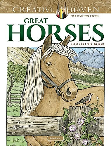 Green John Creative Haven Great Horses Coloring Book 