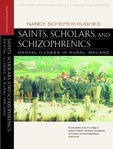 Nancy, Scheper-hughes Saints, scholars, and schizophrenics 