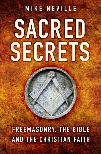 Neville, Mike Sacred secrets 