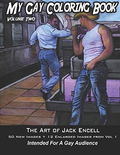 Encell, Jack (Author) My Gay Coloring Book Volume Two: The Art of Jack Encell 
