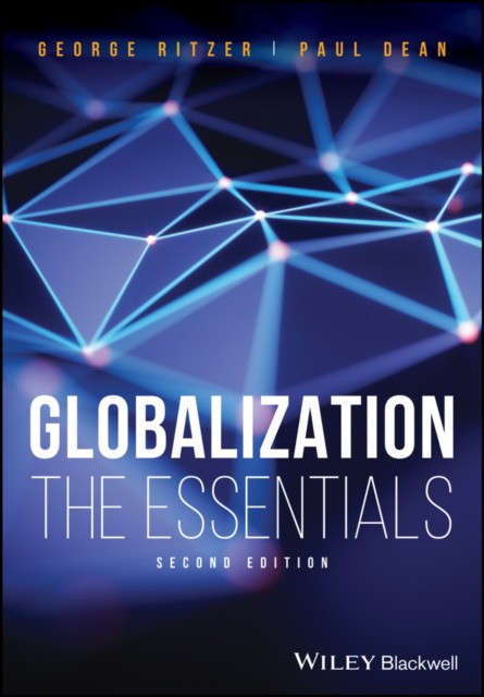Ritzer Globalization - The Essentials, 2nd Edition 