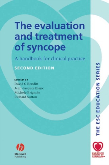 Benditt The Evaluation & Treatment of Syncope. 2006 