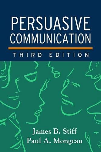 James B. Stiff and Paul A. Mongeau Persuasive Communication 