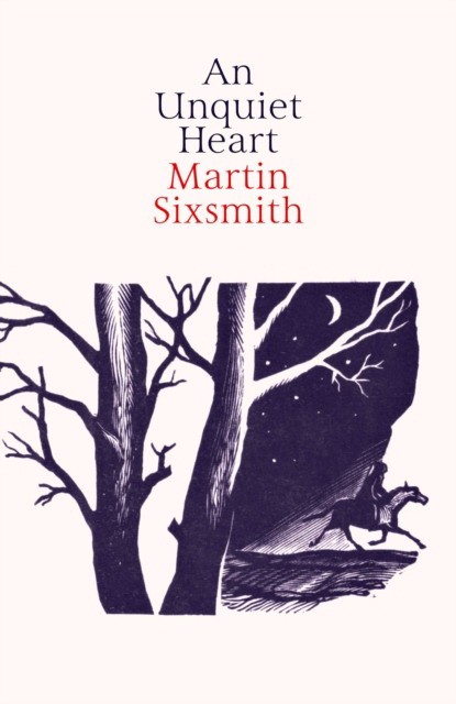 Martin, Sixsmith An Unquiet Heart 