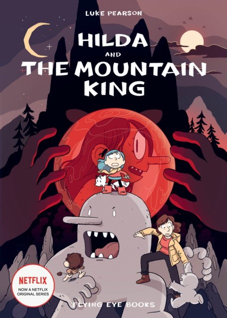 Pearson, Luke Hilda and the mountain king 