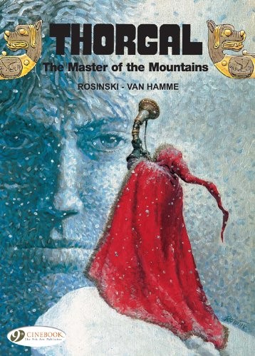 Hamme, Jean Van Thorgal vol.7: the master of the mountains 