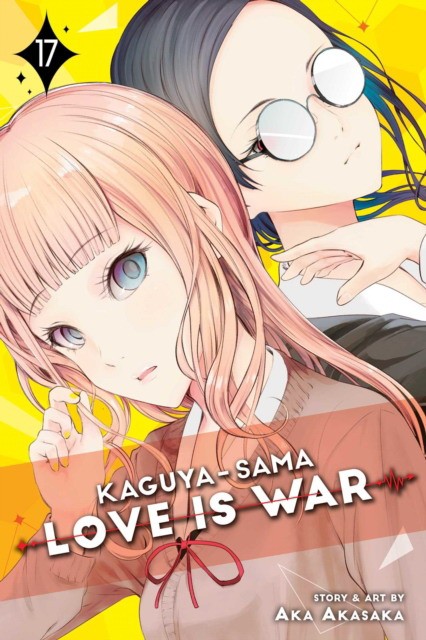 Akasaka Aka Kaguya-Sama: Love Is War, Vol. 17, Volume 17 