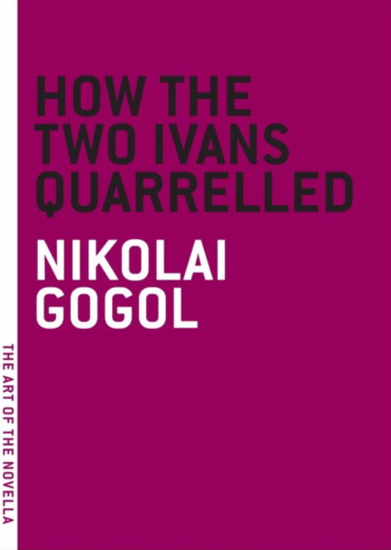 How The Two Ivans Quarreled How The Two Ivans Quarreled 