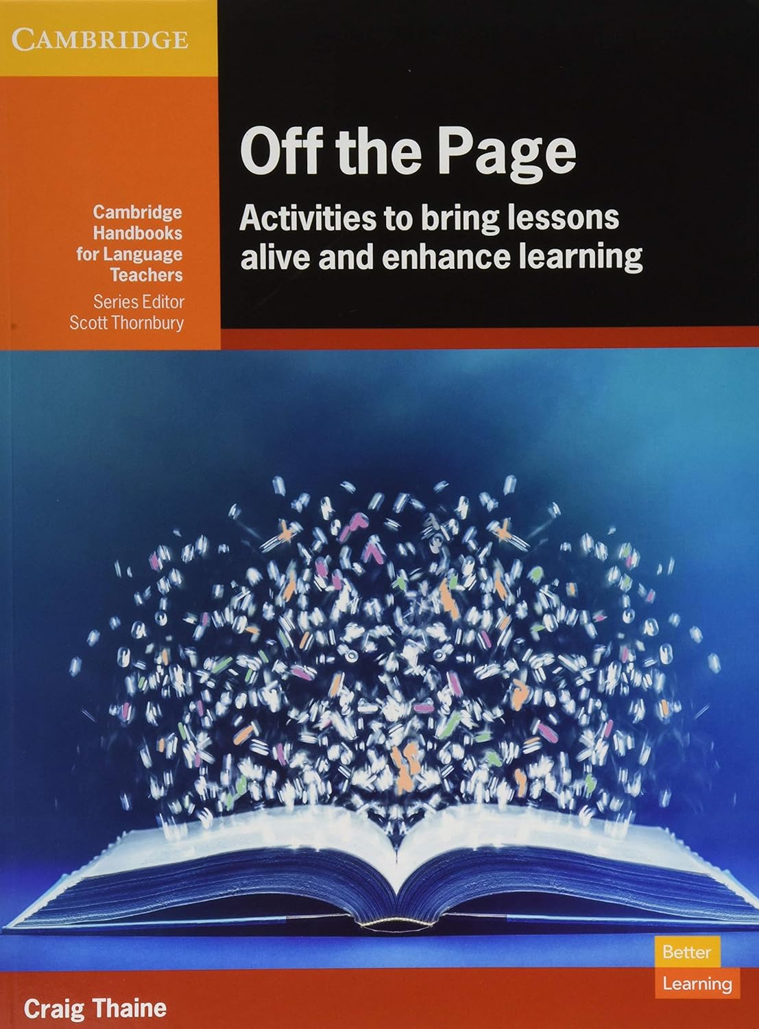 Thaine Craig Off the page: activities to bring lessons alive and enhance learning 