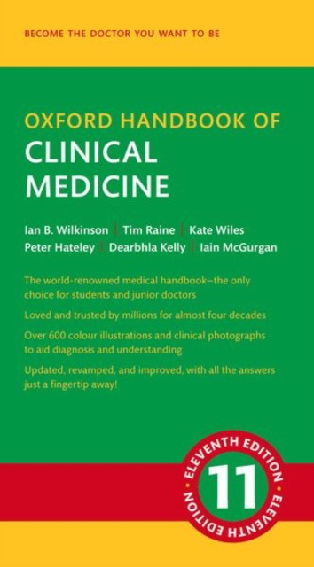 Wilkinson, Ian B. (professor Of Therapeutics, Prof Oxford handbook of clinical medicine  11 ed 