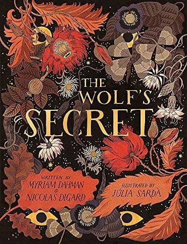 Dahman and Digard, Myriam and Nicolas The Wolfs Secret 