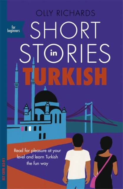 Richards Olly Short Stories in Turkish for Beginners 