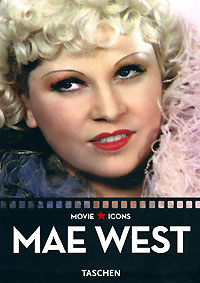 James Ursini, Dominique Mainon Mae West 
