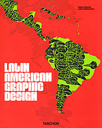 Felipe Taborda, Julius Wiedemann Latin American Graphic Design 